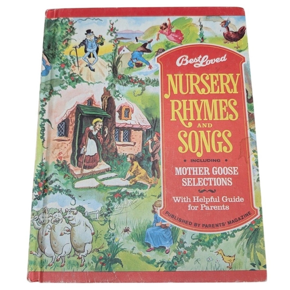 Best Loved Nursery Rhymes and Songs Mother Goose Parents Magazine Vintage Book